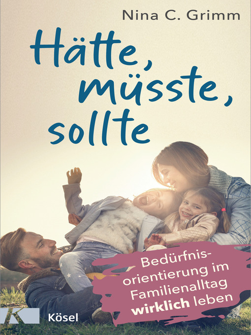 Title details for Hätte, müsste, sollte by Nina C. Grimm - Wait list